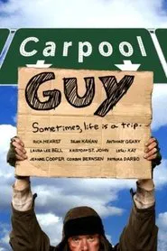 Poster do filme Carpool Guy