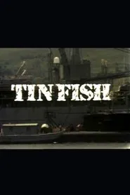 Tin Fish movie poster
