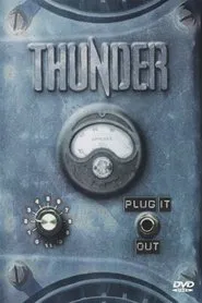 Thunder - Plug It Out movie poster