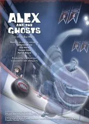Poster do filme Alex and the Ghosts