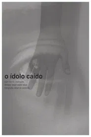 O Ídolo Caído movie poster
