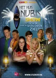 House of Anubis (NL): The Secret of the Lost Soul movie poster
