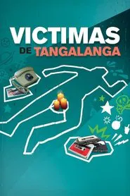Poster do filme Victimas de Tangalanga