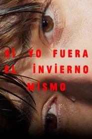 Poster do filme If I Were the Winter Itself