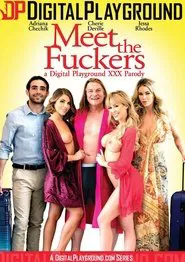 Meet the Fuckers: A Digital Playground XXX Parody movie poster