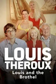 Louis Theroux: Louis and the Brothel movie poster