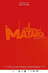 Poster do filme Mataroa: The Journey Goes On...