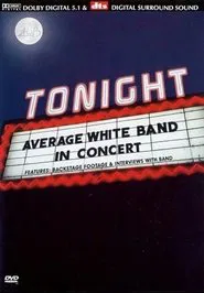 Tonight: Average White Band in Concert movie poster