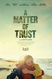 Poster do filme A Matter of Trust