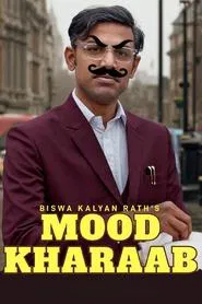 Biswa Kalyan Rath's Mood Kharaab movie poster