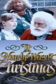 It Nearly Wasn't Christmas movie poster