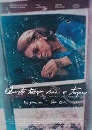 How long lasts the touch movie poster