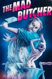 Poster do filme The Mad Butcher