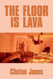 The Floor Is Lava movie poster