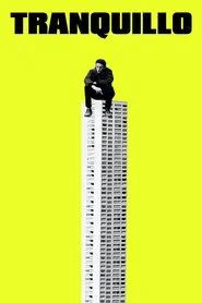Tranquillo movie poster