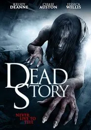 Dead Story movie poster