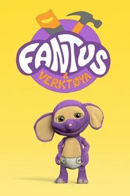 Fantus og verktøya tv show poster