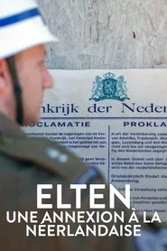 Spielball der Weltpolitik – Als Elten niederländisch wurde movie poster