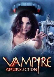 Poster do filme Vampire Resurrection