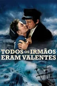 Poster do filme Todos os Irmãos Eram Valentes