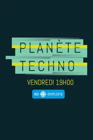Planète techno tv show poster