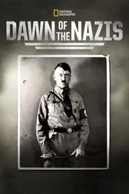 Dawn of the Nazis tv show poster