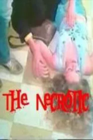The Necrotic movie poster