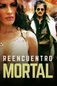 Reencuentro mortal movie poster