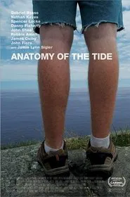 Anatomy of the Tide movie poster