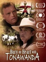 Poster do filme Bury My Heart with Tonawanda