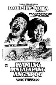 Poster do filme Kaming Matatapang ang Apog