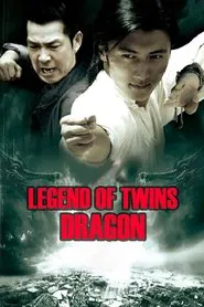 Legend of Twin Dragons movie poster