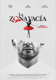 La zona vacía movie poster