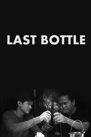 Last Bottle movie poster
