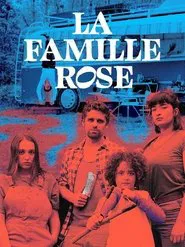 La famille Rose tv show poster