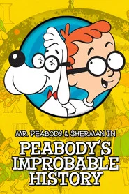 Peabodys Improbable History tv show poster