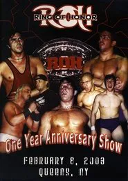 ROH: One Year Anniversary Show movie poster