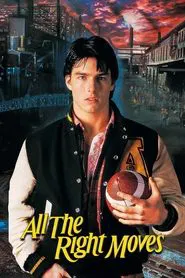 All the Right Moves movie poster