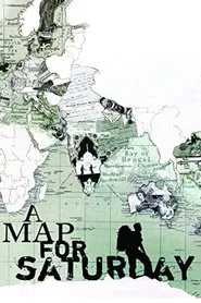 A Map For Saturday movie poster