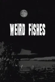 Weird Fishes movie poster