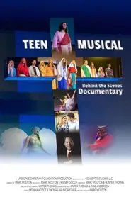 Teen Musical: The Movie (Behind The Scenes Documentary) movie poster