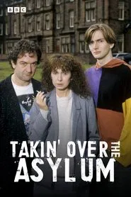 Poster da série Takin' Over the Asylum