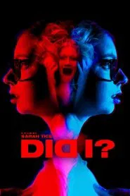 DID I? movie poster