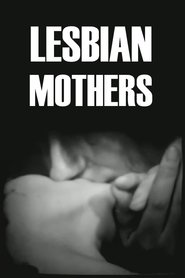 Lesbian Mothers movie poster
