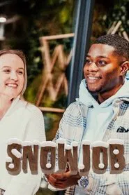 Snowjob tv show poster