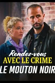 Rendez-vous avec le crime : Le mouton noir movie poster