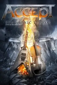 Accept: Symphonic Terror (Live At Wacken 2017) movie poster