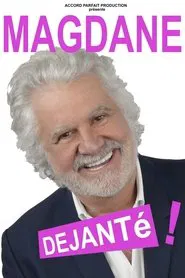 Magdane : Déjanté ! movie poster
