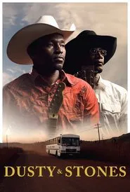 Dusty & Stones movie poster