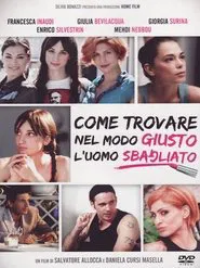 Come trovare nel modo giusto l'uomo sbagliato movie poster